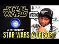 STAR WARS & UBISOFT! (Gaming, Rant, Discussion)