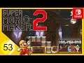 Super Mario Maker 2 olpd ★ 53 ★ Don't break your CONTROLLER! ★ Geißi ★ Deutsch