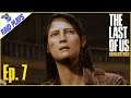 The Last of Us Remastered - Ep. 7 - "Tess" - Let's Play with RaidzeroAU