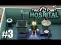 Two Point Hospital - Ep3 - Mokkistaroja ja vaativia työntekijöitä