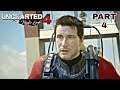 Uncharted 4 A Thief’s End Gameplay The Malaysia Job Full Gameplay No Commentary Part - 4