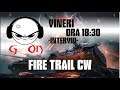 WoT - Fire Trail CW - Interviu bGd1923j [G-ON]