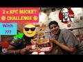 2 KFC CHICKEN BUCKET EATING CHALLENGE with....😋🍗😍