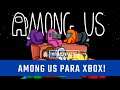 Among Us para XBOX! - #BBLFlashNews