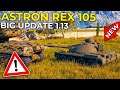 Astron Rex 105 and Update 1.13 Preview! | World of Tanks Update 1.13 Big Patch News