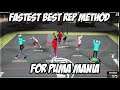 BEST FASTEST REP METHOD FOR PUMA MANIA NBA 2K20