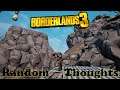 Borderlands 3 : Random Thoughts (First Impressions)