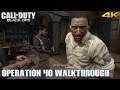 Call of Duty Black Ops 'Operation 40' Walkthrough (4K)