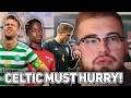 Celtic need to get the finger out... | 8 days to sign players!