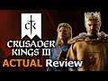 Crusader Kings III (ACTUAL Game Review) [PC]