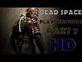 Dead Space: Playthrough Part 7 [Going Through Labs] {HARD DIFFICULTY}