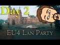 Europa Universalis IV Grand Lanparty Vlog - Day 2
