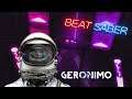 Geronimo | Gameplay | Beat Saber Custom Songs