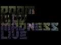 Hocus Pocus Doom - Doom Mod Madness LIVE