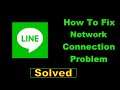 How To Fix Line App Network Connection Error Android - Fix Line App Internet Connection