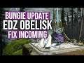 How to Fix the EDZ Obelisk | Update from Bungie | Destiny 2