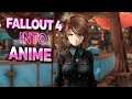 I TURNED EVERYONE IN FALLOUT 4 INTO ANIME WAIFUS - Part 4