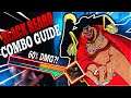 Jump Force: Black Beard Combo Guide 60% COMBO DAMAGE