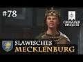 Let's Play Crusader Kings 3: #78: Die mächtige Feindin (Slawisches Mecklenburg / Rollenspiel)