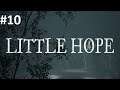 Let's Play Little Hope #10 - Der Hexenpfad [HD][Ryo]