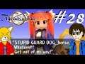 Let's Play Threads of Fate Part 28 Stupid Guard Dog, Horse, Whatever (Mint 2)