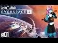 Let's Twitch EVERSPACE 2 (Early Access)#01 - Ab gehts ins Universum