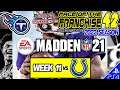 Madden NFL 21 | FACE OF THE FRANCHISE 42 | 2022 | WEEK 11 | vs Colts (2/22/21)