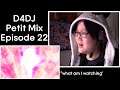 Newbie Jun Reacts | D4DJ -Petit Mix- (Episode 22)