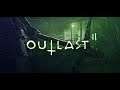 Outlast 2 [LIVE/PS4] Blind Walkthrough #1