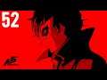 Persona 5 Royal part 52 (Game Movie) (No Commentary)