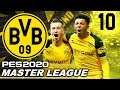 PES 2020 MASTER LEAGUE - Borussia Dortmund | 10