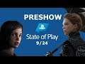 Playstation 4 State of Play Preshow! Sony PS4 September State of Play Predictions!