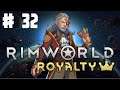 Rimworld - Naked and Alone Attempts - Ep 32