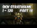 Sick Stratholme - 1-120 Alliance Part 18 - WoW BFA 8.1.5
