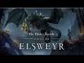 THE ELDER SCROLLS ONLINE - ELSWEYR ◈ Gefährliche Welten ◈ LIVE [GER/DEU]