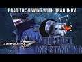 THE LAST ONE STANDING | Tekken 7 Road to 50 Wins ft. Dragunov Finale