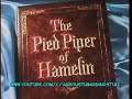 The Pied Piper of Hamelin (with trivia) Claude Rains, Lori Nelson, Jim Backus, Van Johnson Kay Starr