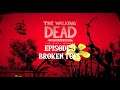 The Walking Dead: The Final Season - Episode 3: Broken Toys