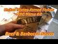 US Armed Forces MRE Menu 2 Beef & Barbecue Sauce