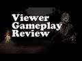 [Viewer Review] Analyzing gameplay for YOUR learning pleasure. ~Dead by Daylight~