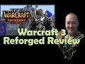 warcraft 3 reforged Review