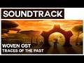 Woven OST - Traces of the Past