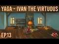 Yaga - Ivan the Virtuous - End