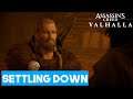 Assassin's Creed Valhalla 4K | Settling Down