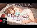 Atelier Ryza 2: Lost Legends & the Secret Fairy | Playthrough Part 22 on PS4 Pro