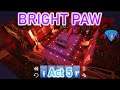 Bright Paw | Gameplay / Let's Play | Act 5