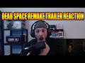 Dead Space Remake Trailer Reaction! They Are Actually Doing It!