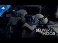 Deliver Us The Moon - Accolades Trailer