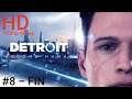 Detroit: Become Human #8 - FIN [HD 1080p 60fps]