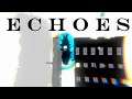Echoes: The Hollow Imprint (GAMEPLAY)